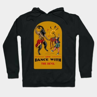 Funny Retro "Let's Dance With The Devil" Parody Hoodie